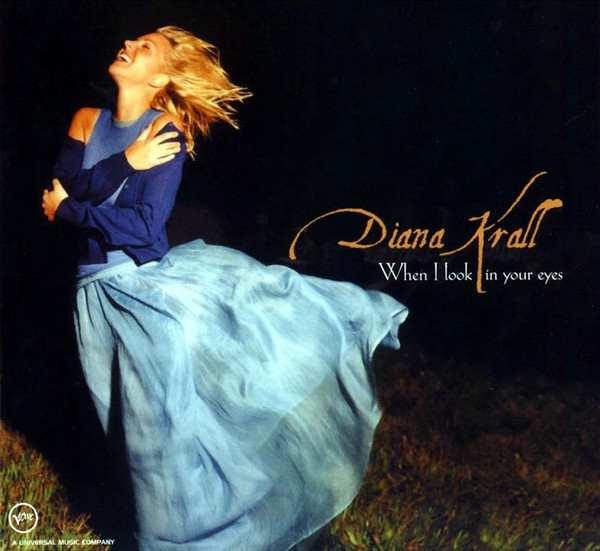 Diana Krall, When I Look In Your Eyes, CD