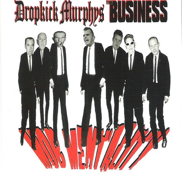 Dropkick Murphys, Dropkick Murphys / The Business - Mob Mentality, CD