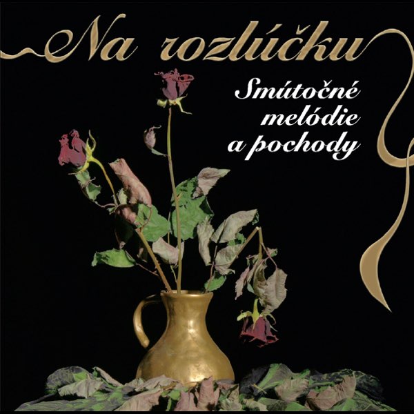 E-shop Na Rozlúčku (Smútočné Melódie A Pochody)