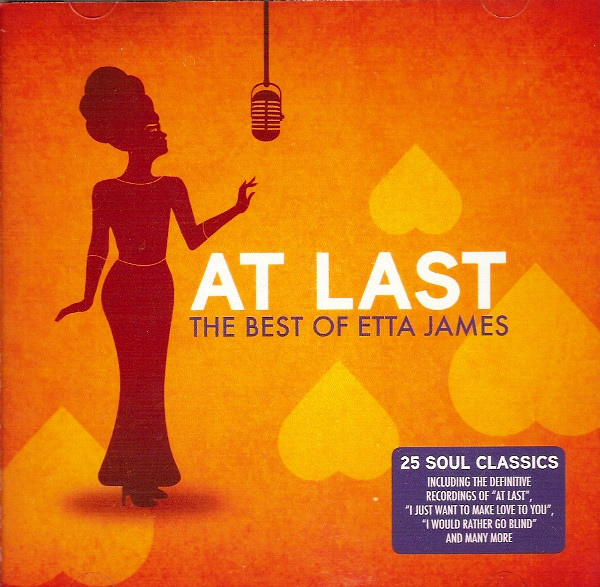 Etta James, At Last (The Best Of Etta James), CD