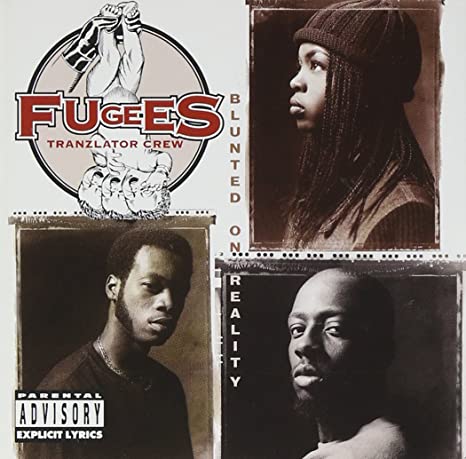 Fugees, Blunted On Reality, CD