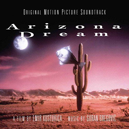 Goran Bregović, Arizona Dream (Original Motion Picture Soundtrack), CD