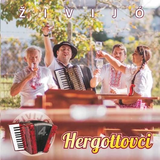 Hergottovci, Živijó, CD
