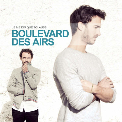 Boulevard Des Airs - Je Me Dis Que Toi Aussi, Vinyl