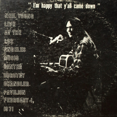 YOUNG, NEIL - DOROTHY CHANDLER PAVILION 1971, Vinyl