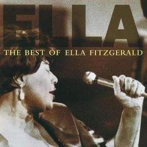Ella Fitzgerald, The Best Of Ella Fitzgerald, CD