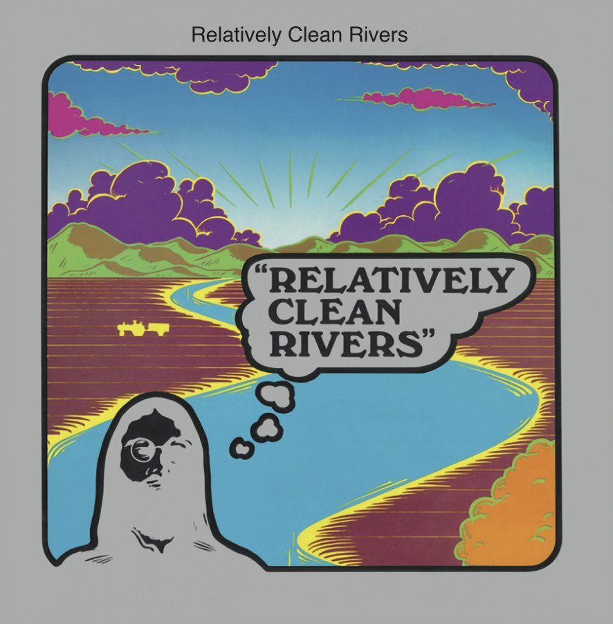 RELATIVELY CLEAN RIVERS - RELATIVELY CLEAN RIVERS, Vinyl
