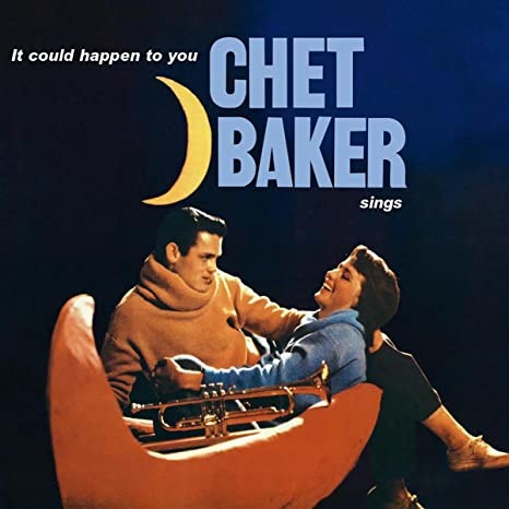 BAKER CHET - CHET BAKER SINGS: IT COULD HAPPEN TO YOU, Vinyl