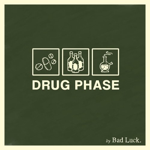 BAD LUCK - DRUG PHASE, CD