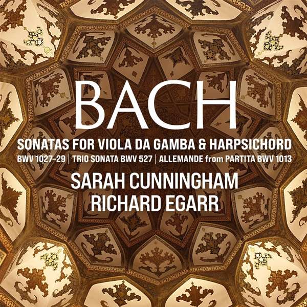 CUNNINGHAM, SARAH & RICHA - BACH: SONATAS FOR VIOLA DA GAMBA & HARPSICHORD, CD