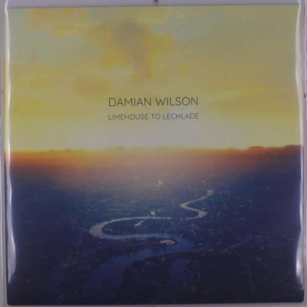 WILSON, DAMIAN - LIMEHOUSE TO LECHLADE, Vinyl