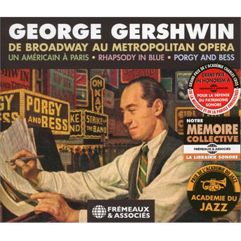 E-shop George Gershwin: De Broadway Au Metropolitan Opera CD