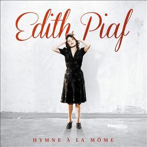 Edith Piaf, L\'HYMNE A LA MOME (LIMITED), CD