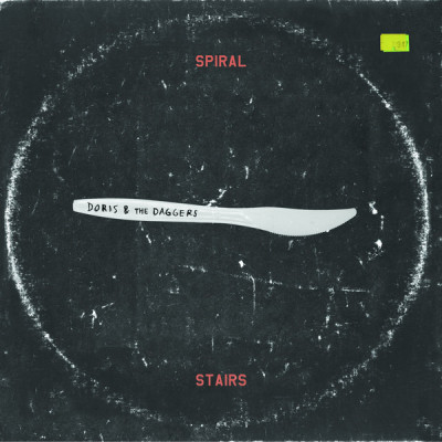 SPIRAL STAIRS - DORIS & THE DAGGERS, Vinyl