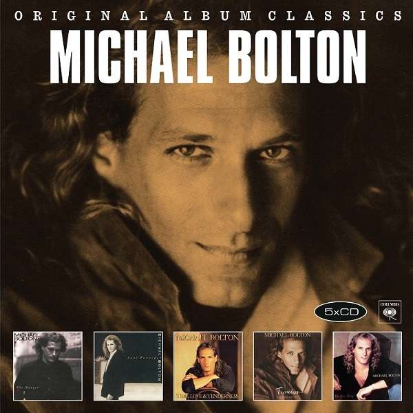 Michael Bolton, Original Album Classics, CD