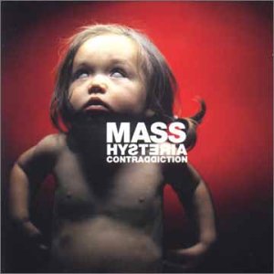MASS HYSTERIA - Contraddiction, CD