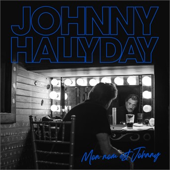HALLYDAY, JOHNNY - MON NOM EST JOHNNY, CD