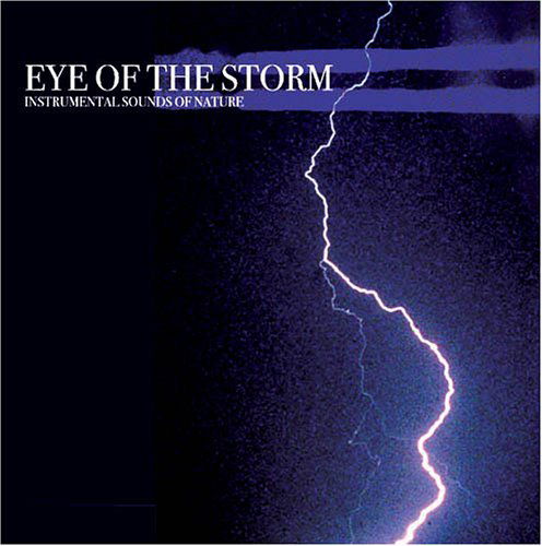 E-shop Instrumental Sounds of Nature - Eye of the Storm CD