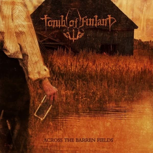 TOMB OF FINLAND - ACROSS THE BARREN FIELDS, CD