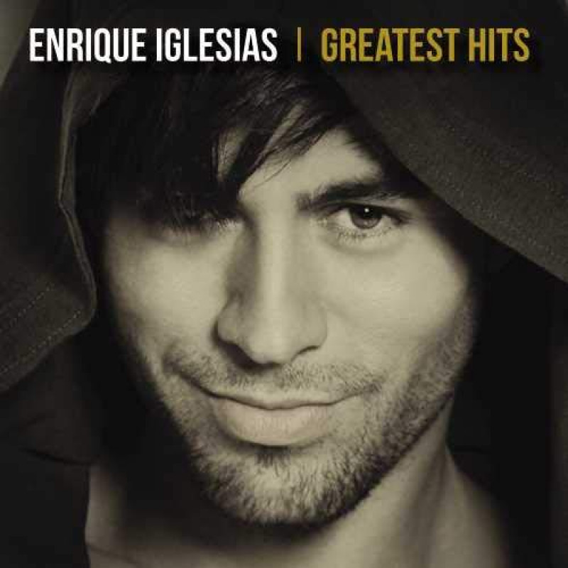 Enrique Iglesias, Greatest Hits (2019), CD
