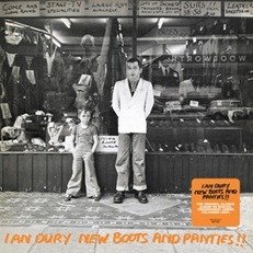 DURY, IAN - NEW BOOTS AND PANTIES!!, Vinyl