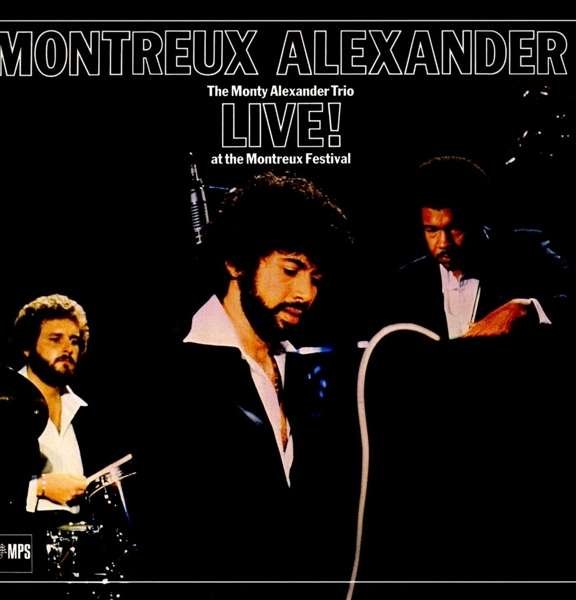 E-shop MONTREUX ALEXANDER - THE MONTY ALEXANDER TRIO LIVE