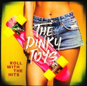 DINKY TOYS - ROLL WITH THE HITS, CD