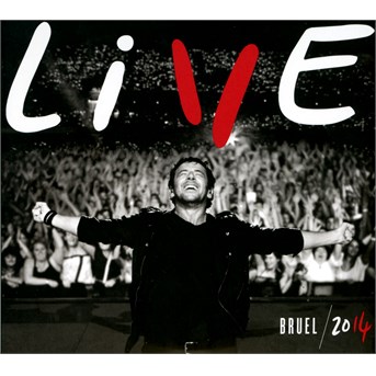 Bruel, Patrick - Live 2014, CD