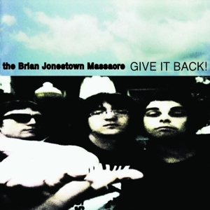 BRIAN JONESTOWN MASSACRE - GIVE IT BACK!, Vinyl
