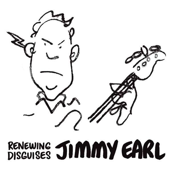 EARL, JIMMY - RENEWING DISGUISES, CD