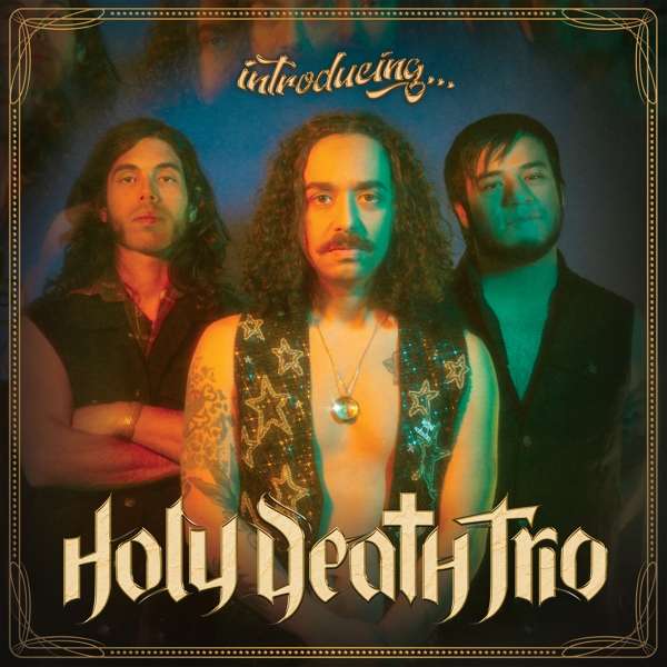 HOLY DEATH TRIO - INTRODUCING..., Vinyl