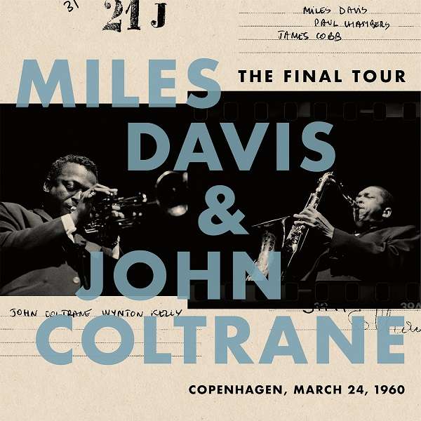 Davis, Miles & John Coltr - The Final Tour: Copenhagen, March 24, 1960, Vinyl