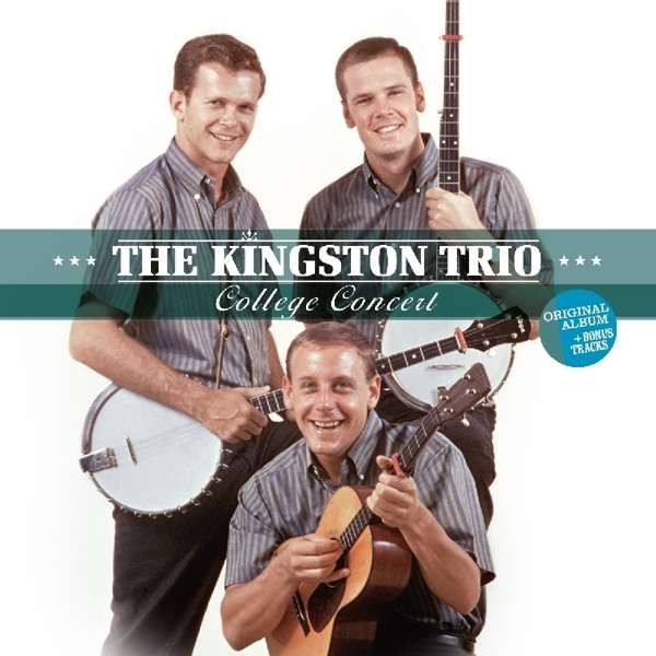 KINGSTON TRIO - COLLEGE CONCERT, Vinyl