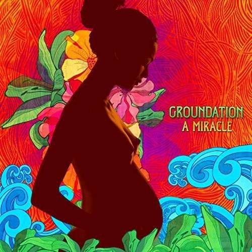 GROUNDATION - A MIRACLE, Vinyl