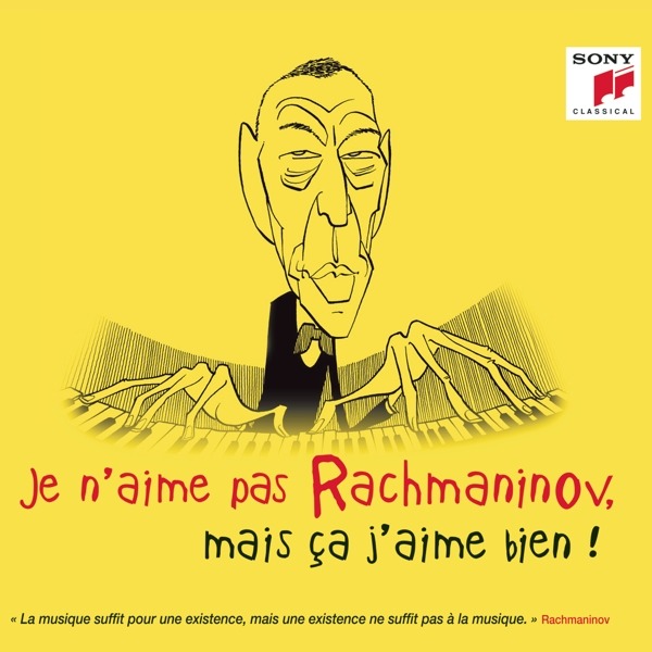 V/A - Je N\'aime Pas Rachmaninov, Mais Ça J\'aime Bien !, CD