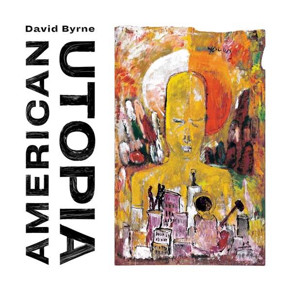 BYRNE, DAVID - AMERICAN UTOPIA, CD