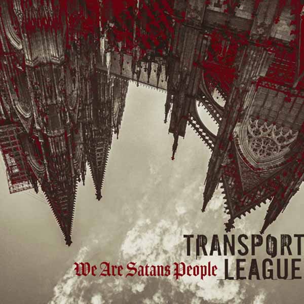 E-shop TRANSPORT LEAGUE - WE ARE SATANS PEOPLE 1 CD