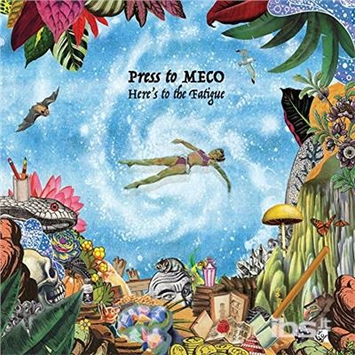 PRESS TO MECO - HERE\'S TO THE FATIGUE, Vinyl
