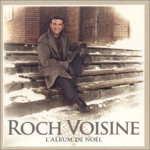 Voisine, Roch - Album De Noël, CD