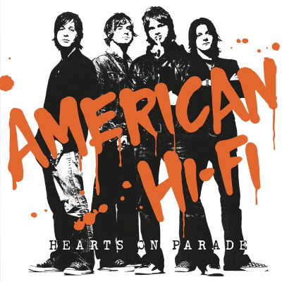 AMERICAN HI-FI - HEARTS ON PARADE, Vinyl