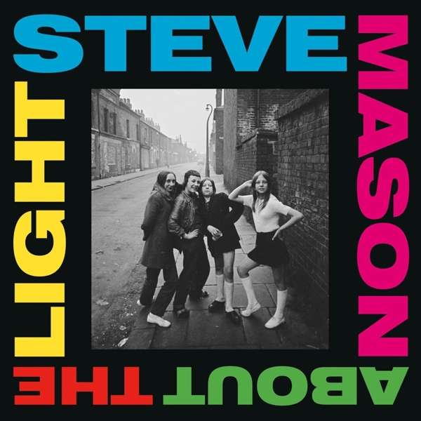 MASON, STEVE - ABOUT THE LIGHT, CD