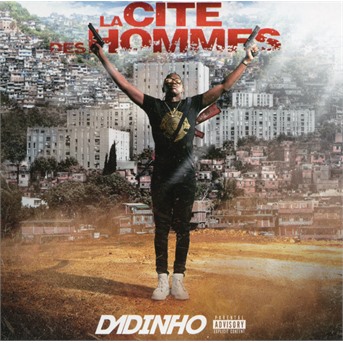 Dadinho - La Cité Des Hommes, CD