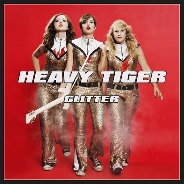 HEAVY TIGER - GLITTER, CD