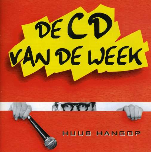 HANGOP, HUUB - DE CD VAN DE WEEK, CD