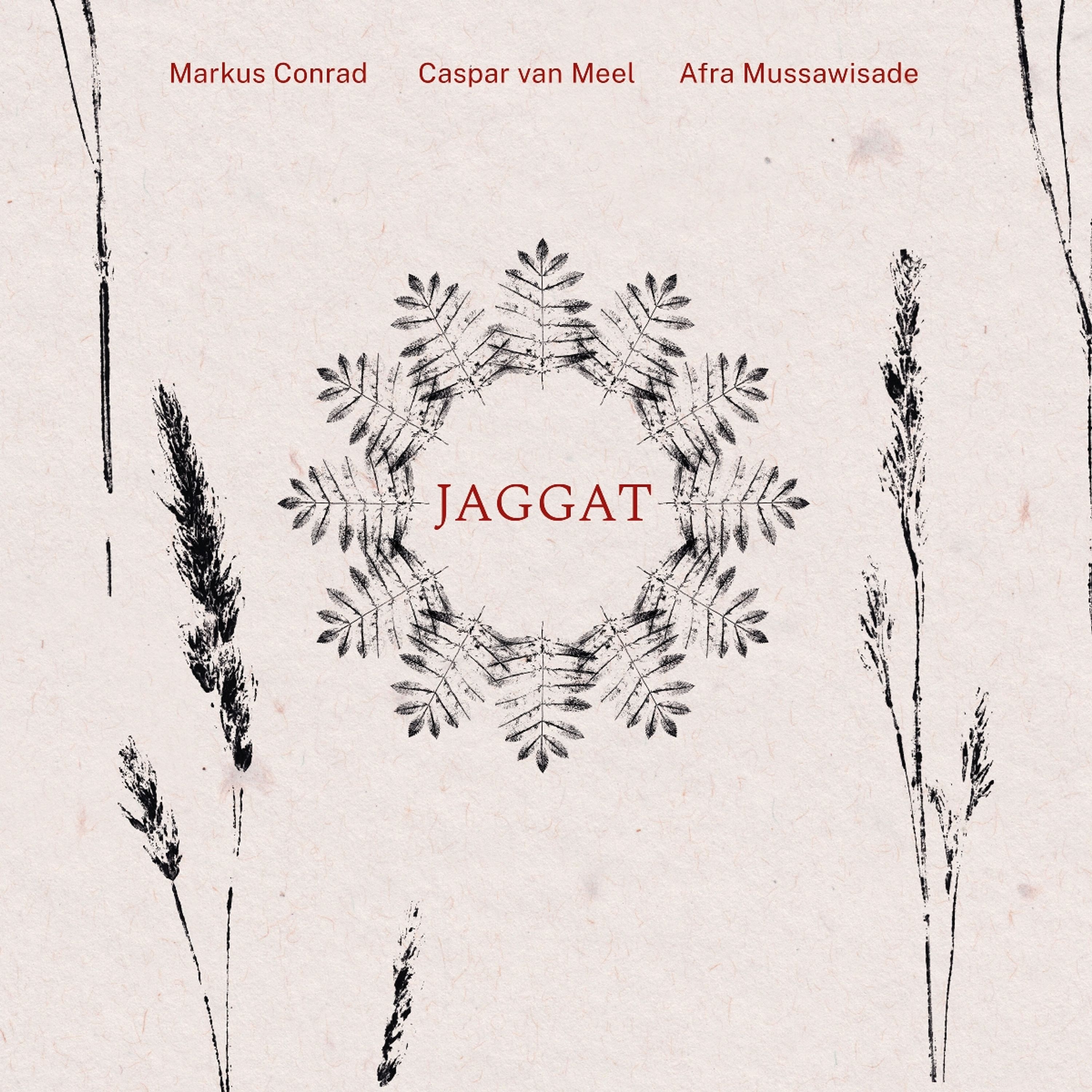 E-shop Markus Conrad,Caspar Van Meel,Afra Mussawisade - Markus Conrad, Caspar Van Meel, Afra Mussawisade - Jaggat CD