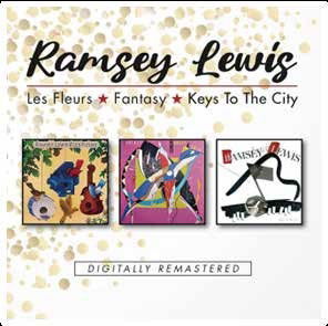 E-shop Ramsey Lewis 1935-2022 - Les Fleurs / Fantasy / Keys To The City CD
