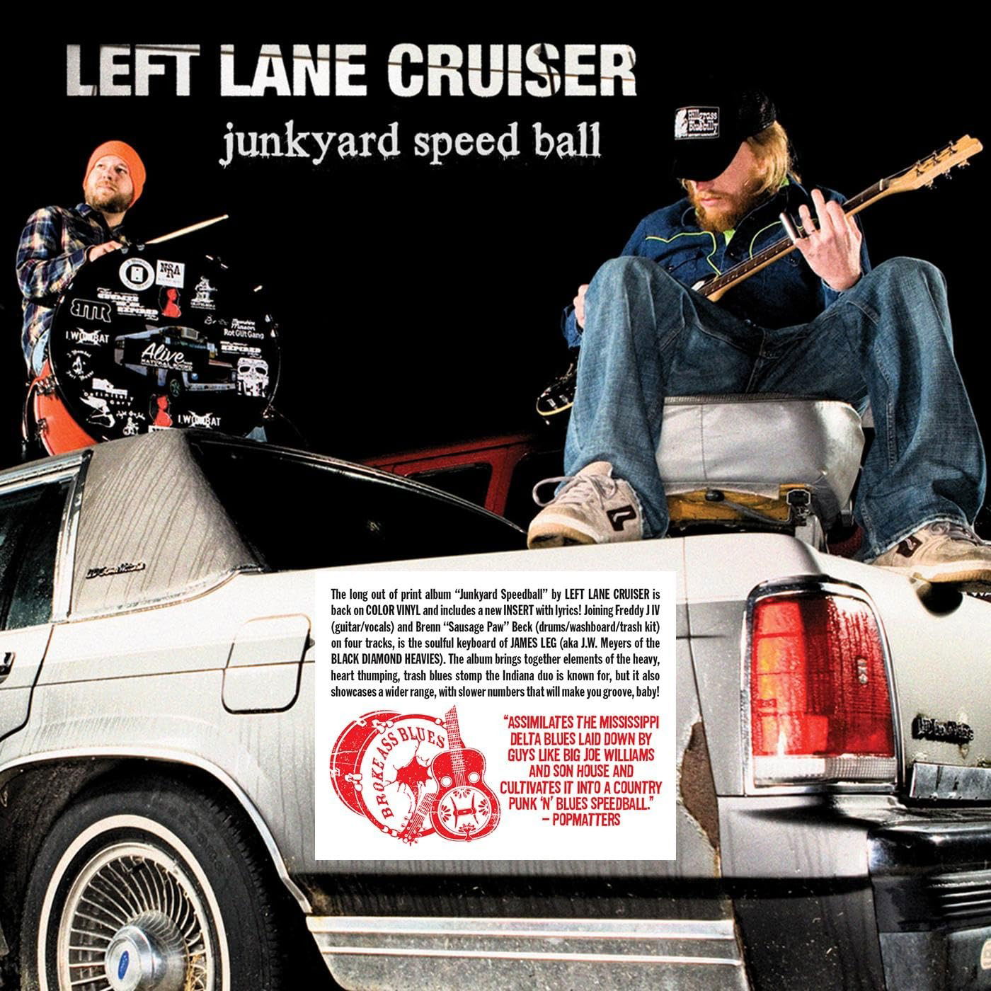 E-shop Junkyard speedball - Left Lane Cruiser LP
