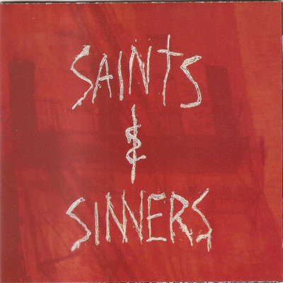 SAINTS & SINNERS - SAINTS & SINNERS, CD