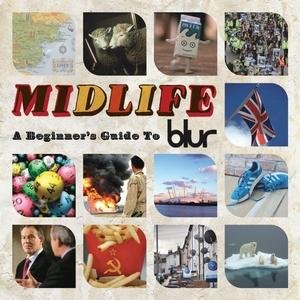 Blur, MIDLIFE: A BEGINNER\'S GUIDE TO BLUR, CD