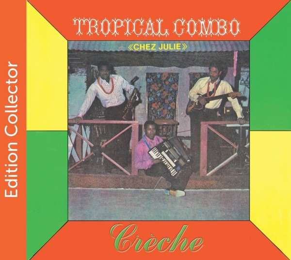 TROPICAL COMBO - CRECHE, CD